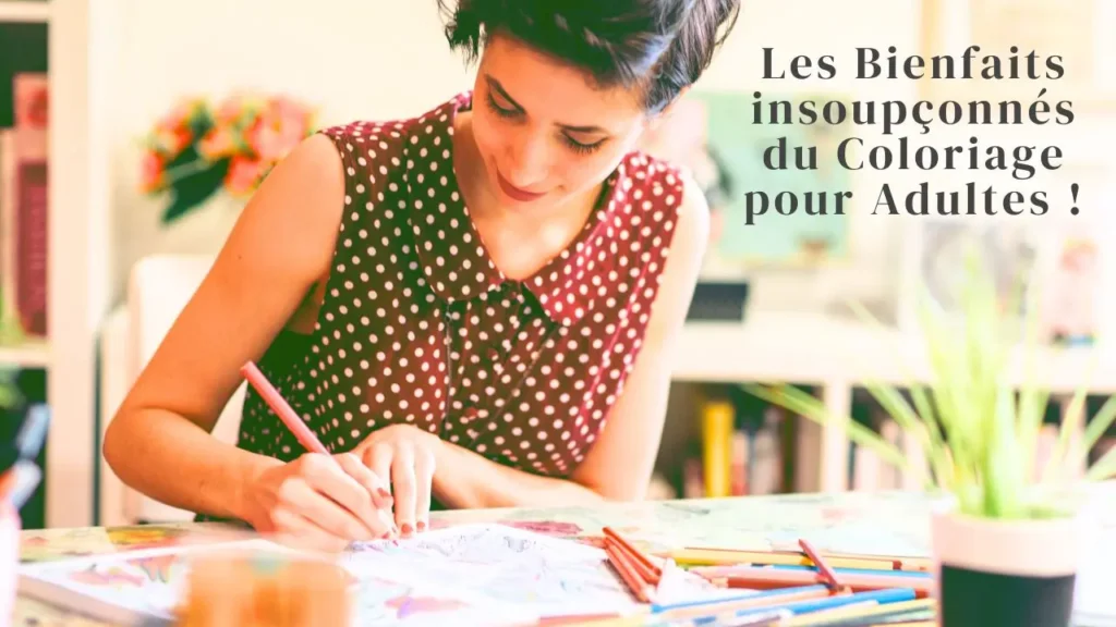 Lire la suite à propos de l’article Coloriage pour Adultes : découvrez ces nombreux bienfaits !